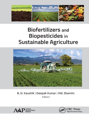 cover image of Biofertilizers and Biopesticides in Sustainable Agriculture